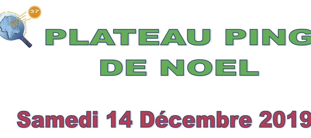 Plateaux Ping de Noël Nord et Sud