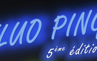 Fluo Ping 5ème édition à Veigné