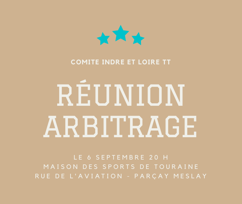 Réunion Arbitrage – Lundi 6 Septembre 2021
