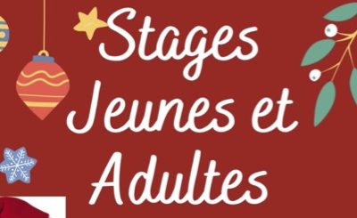 Stages de Noël ouverts aux Jeunes et Adultes