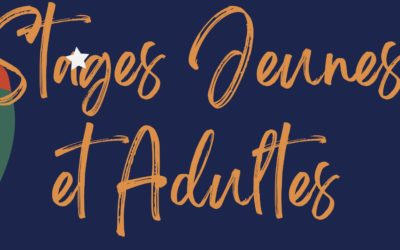 Stages Jeunes et Adultes de Février