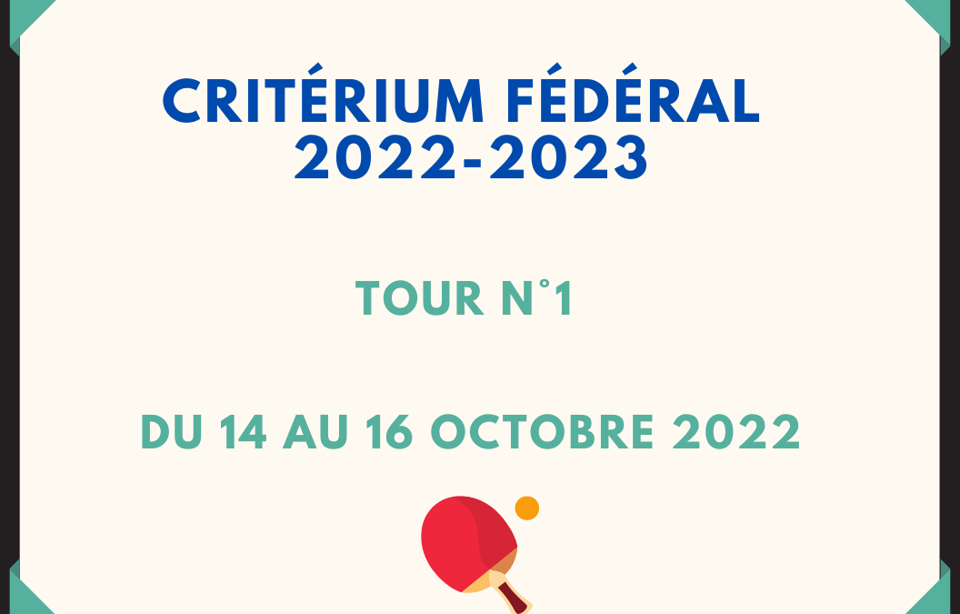 Critérium Fédéral 2022-2023 / Tour n°1