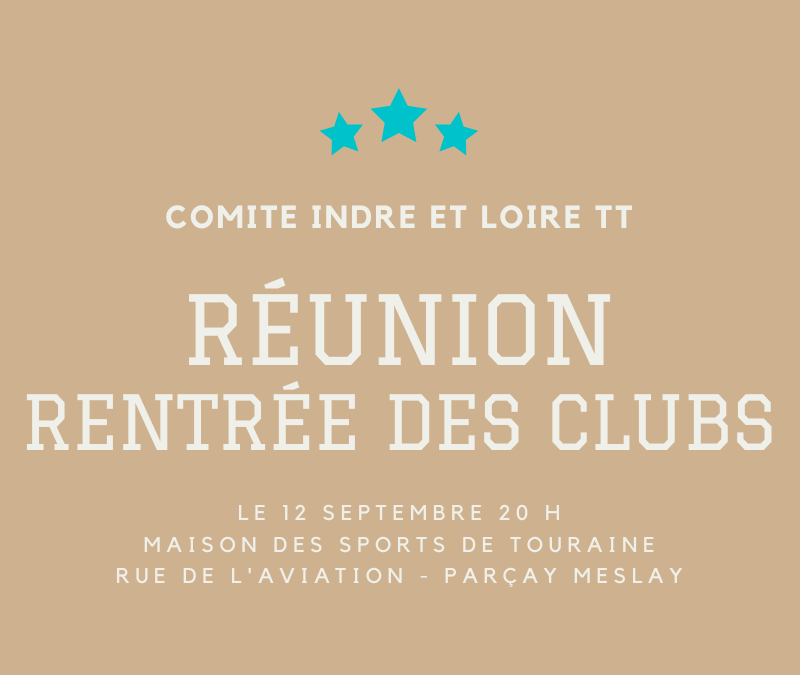 Réunion de rentrée des clubs – Lundi 12 Septembre