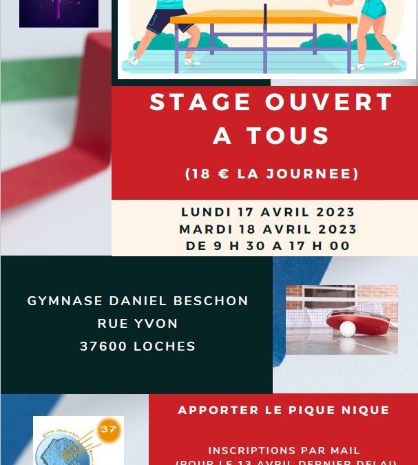 Stage Ouvert à tous à Loches – 17 et 18 Avril 2023