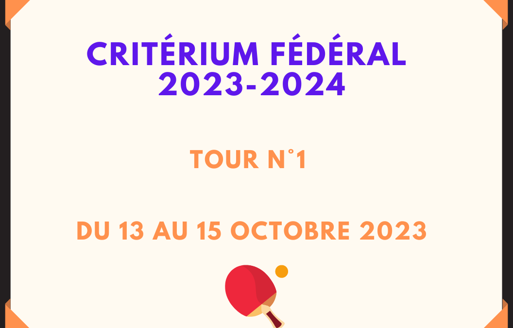 1er Tour Critérium Fédéral 2023-2024