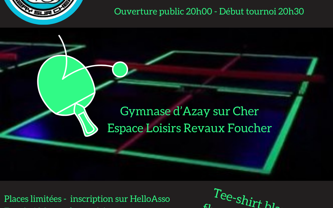 Ping Fluo à Azay sur Cher- Vendredi 28 Février 2025