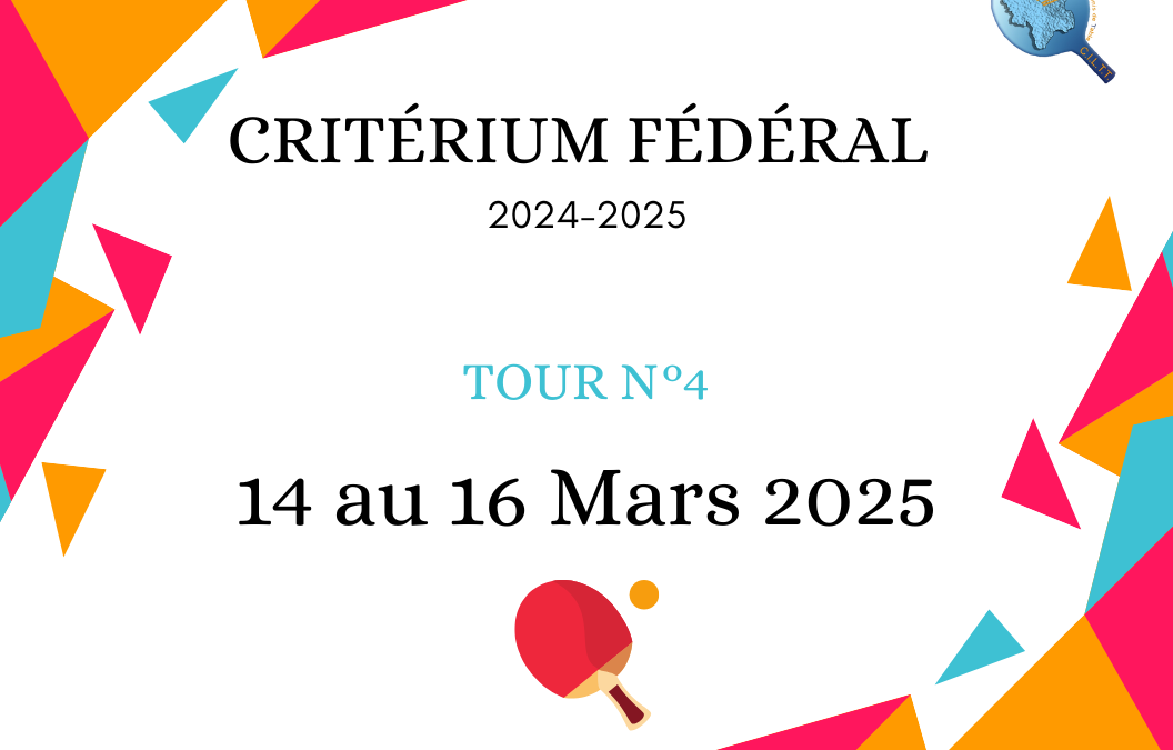 Critérium Fédéral – 4ème tour 2024 / 2025