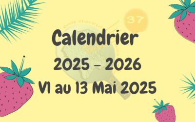 Calendrier 2025 – 2026 / V1 au 13 Mai 2025