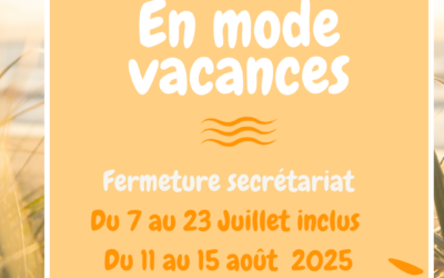 Vacances estivales 2025