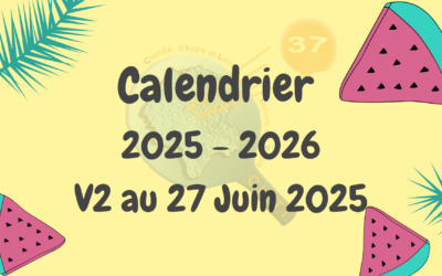 Calendrier 2025 – 2026 / V2 au 27 Juin 2025